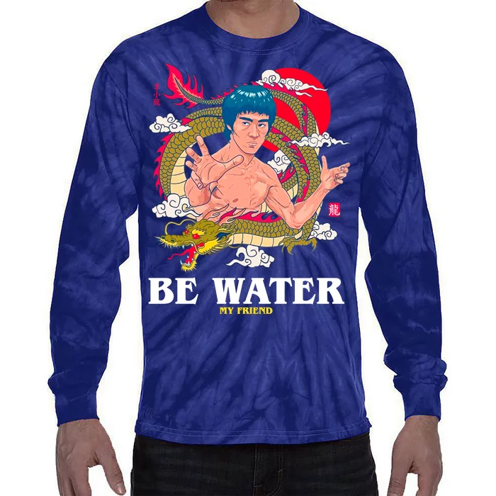 Be Water My Friend Tie-Dye Long Sleeve Shirt