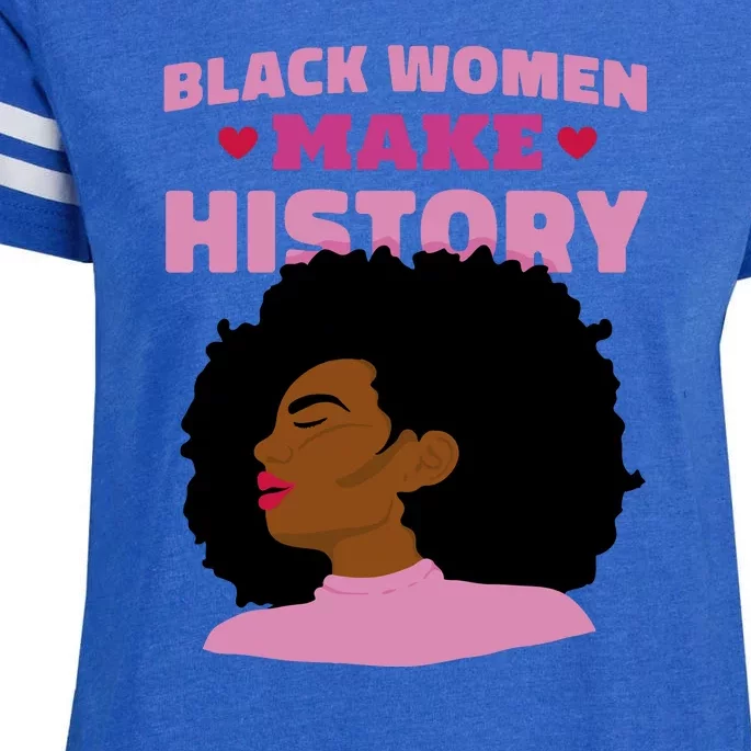 Black Women Make History Female Enza Ladies Jersey Football T-Shirt