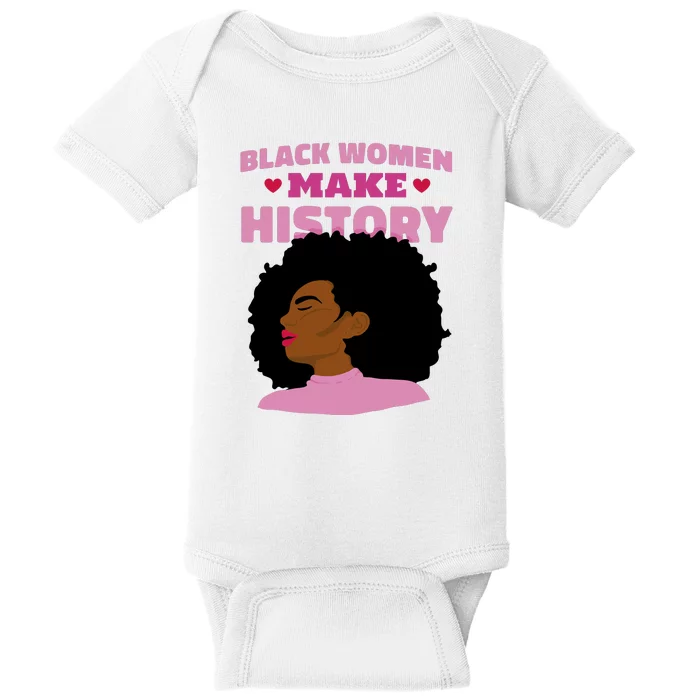 Black Women Make History Female Baby Bodysuit