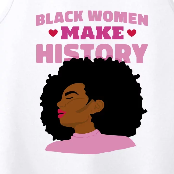 Black Women Make History Female Performance Tank