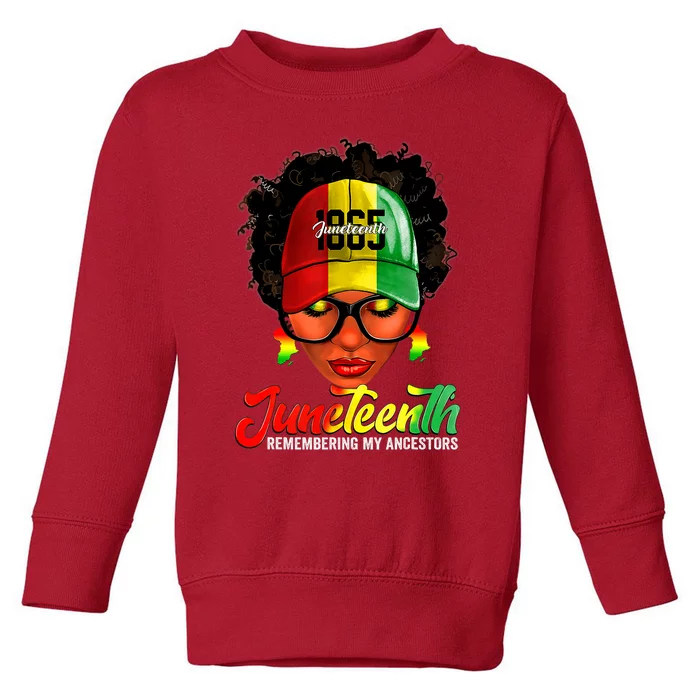 Black Women Messy Bun Juneteenth Remembering My Ancestors Toddler Sweatshirt