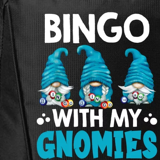 Bingo With My Gnomies Funny Bingo Gnome City Backpack