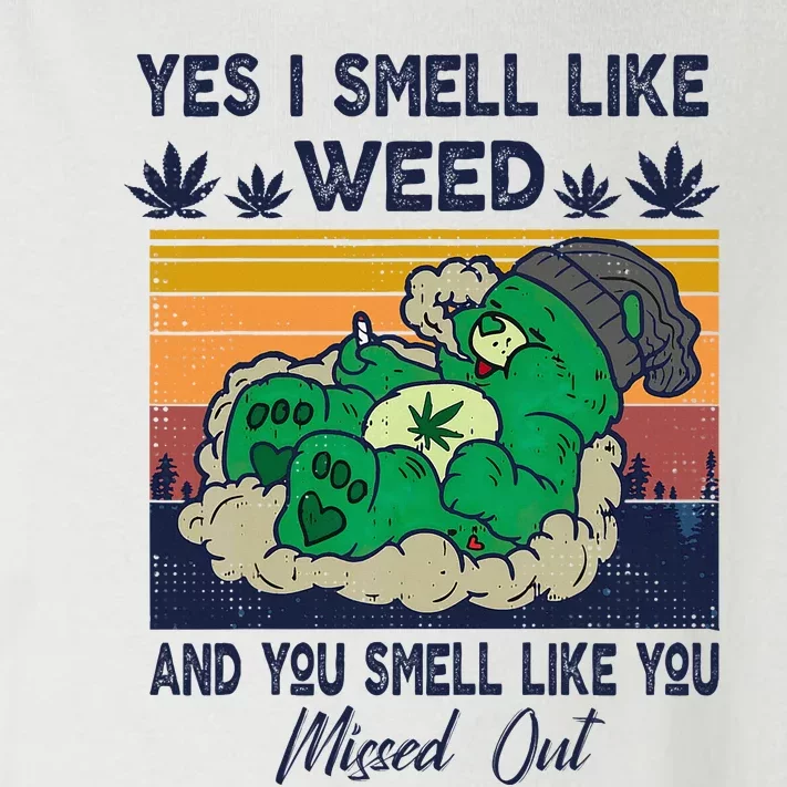 Bear Weed Marijuana 420 Smoker Yes I Smell Like Weed Toddler Long Sleeve Shirt