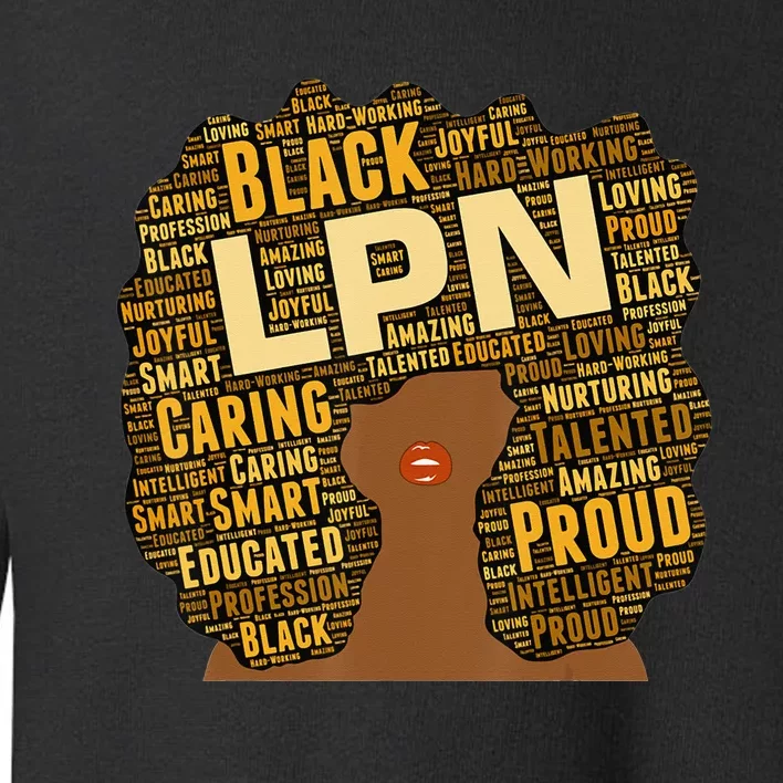 Black Woman Nurse Afro Retro Cool Black History Month Gift Toddler Sweatshirt