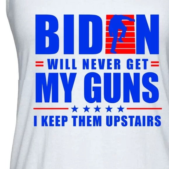 Biden Will Never Take My Guns Away I Keep Them Upstairs Ladies Essential Flowy Tank