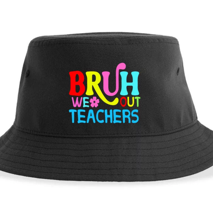 Bruh We Out Teachers Celebration Sustainable Bucket Hat