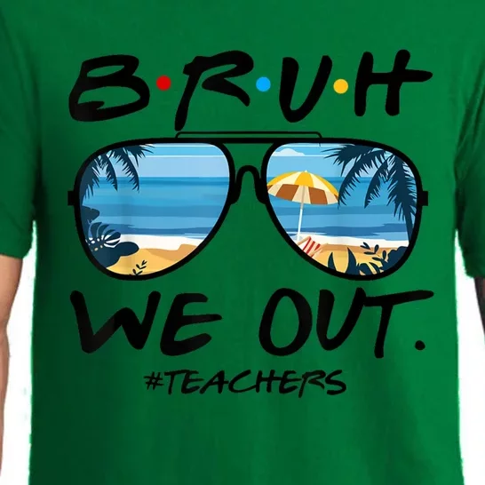 Bruh We Out Teachers End Of School Year Teacher Hello Summer Gift Pajama Set