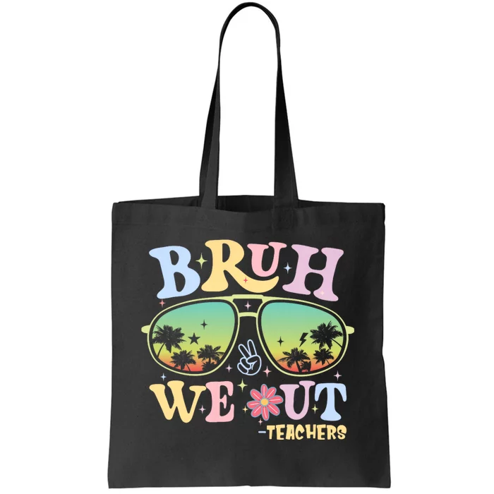 Bruh We Out Teachers Groovy Retro Happy Last Day Of School Tote Bag