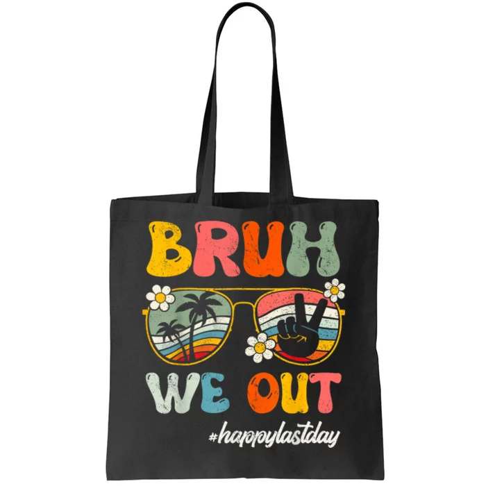 Bruh We Out Teachers Groovy Retro Happy Last Day Of School Tote Bag