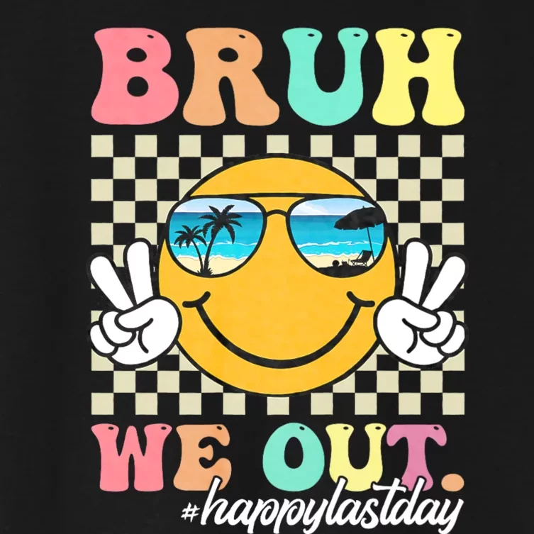 Bruh We Out Teachers Groovy Retro Happy Last Day Of School Women's Crop Top Tee