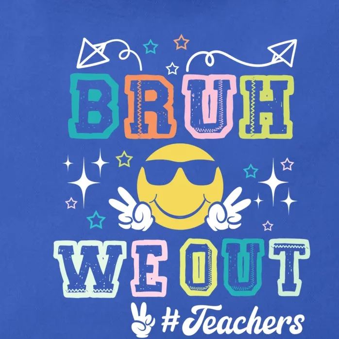 Bruh We Out Happy Last Day Of School Happy Face Hello Summer Cool Gift Zip Tote Bag