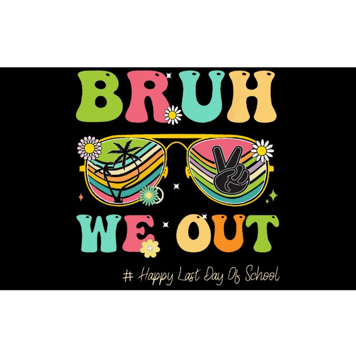 Bruh We Out Funny Last Day Of School Teacher Summer Bumper Sticker