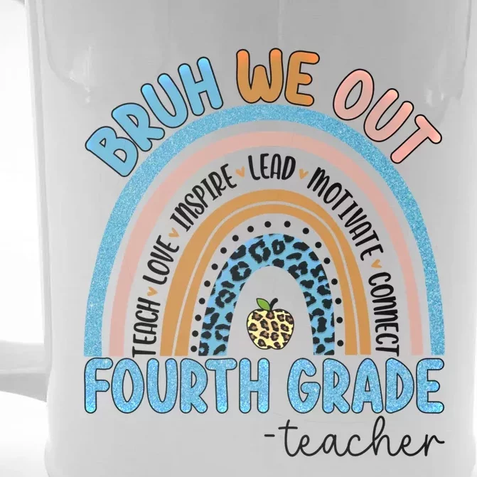 Bruh We Out Teachers Rainbow Last Day Of School 4Th Grade Gift Front & Back Beer Stein