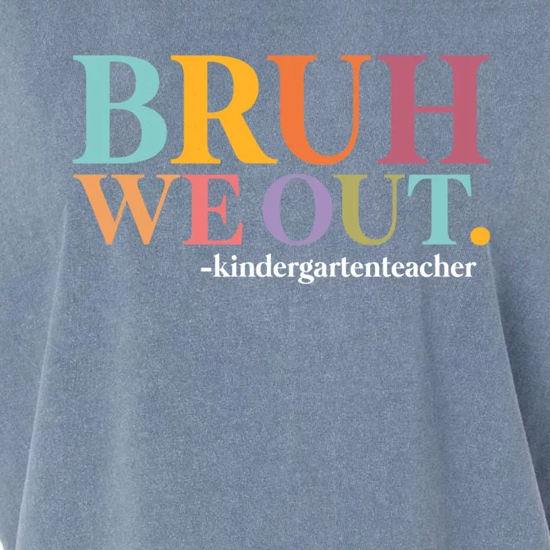 Bruh We Out Teachers Summer Last Day Of School Kindergarten Gift Garment-Dyed Women's Muscle Tee