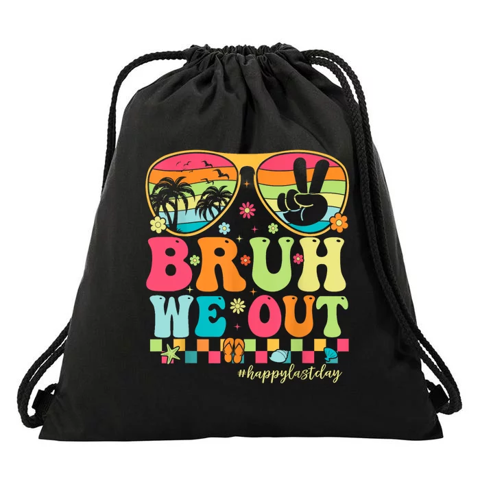 Bruh We Out Teachers Glasses Happy Last Day Of School Groovy Gift Drawstring Bag