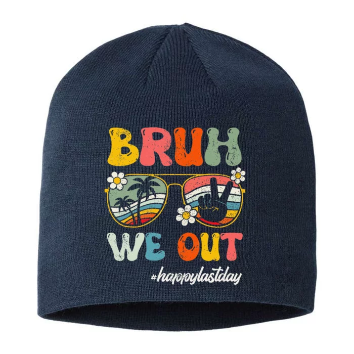 Bruh We Out Happy Last Day Of School Teacher Student Summer 8 1/2in Sustainable Knit Beanie