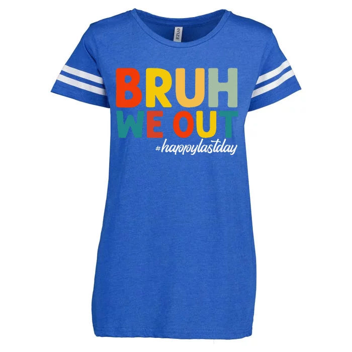 Bruh We Out Happy Last Day Of School Teacher Students Summer Enza Ladies Jersey Football T-Shirt