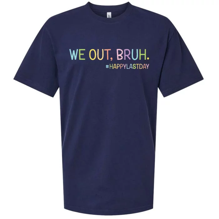 Bruh We Out Teachers Happy Last Day Of School Hello Summer Sueded Cloud Jersey T-Shirt