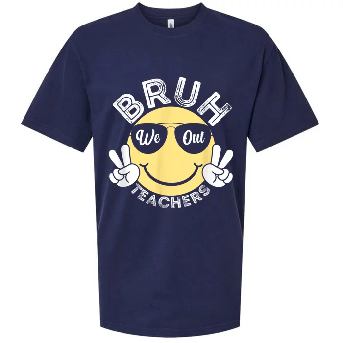 Bruh We Out Teachers Funny End Of School Year Sueded Cloud Jersey T-Shirt