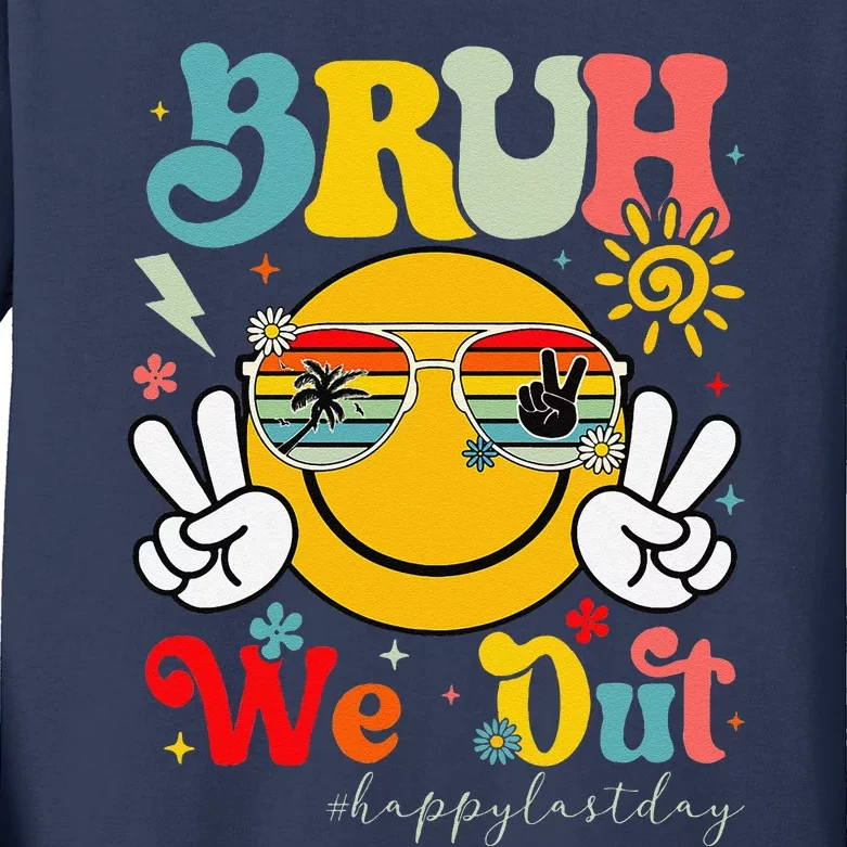 Bruh We Out Summer Happy Last Day Of School Teacher Student Kids Long Sleeve Shirt