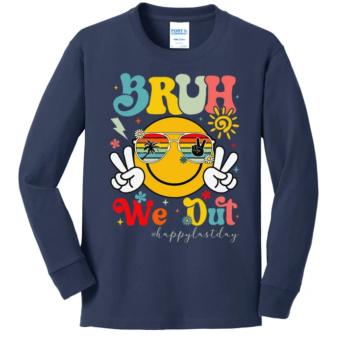 Bruh We Out Summer Happy Last Day Of School Teacher Student Kids Long Sleeve Shirt