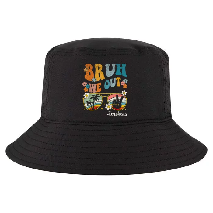 Bruh We Out Teachers Last Day Of School End Of School Year Cool Comfort Performance Bucket Hat