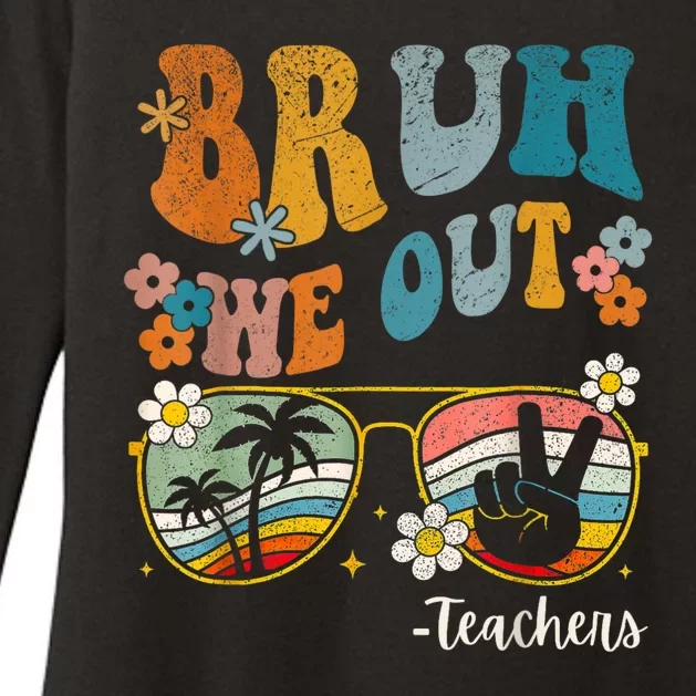 Bruh We Out Teachers Last Day Of School End Of School Year Womens CVC Long Sleeve Shirt