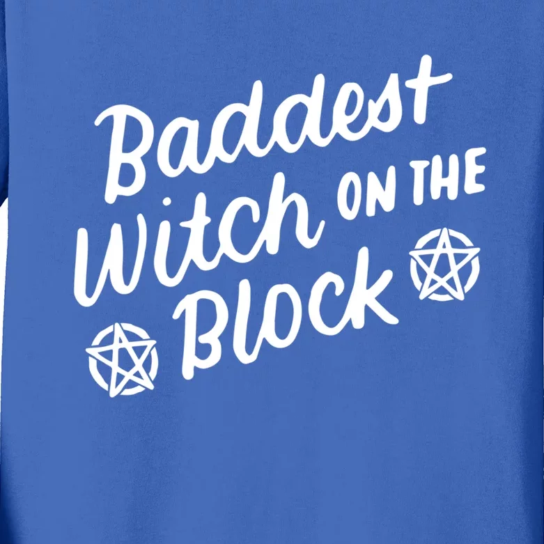 Baddest Witch On The Block Funny Halloween Teen Gift Kids Long Sleeve Shirt