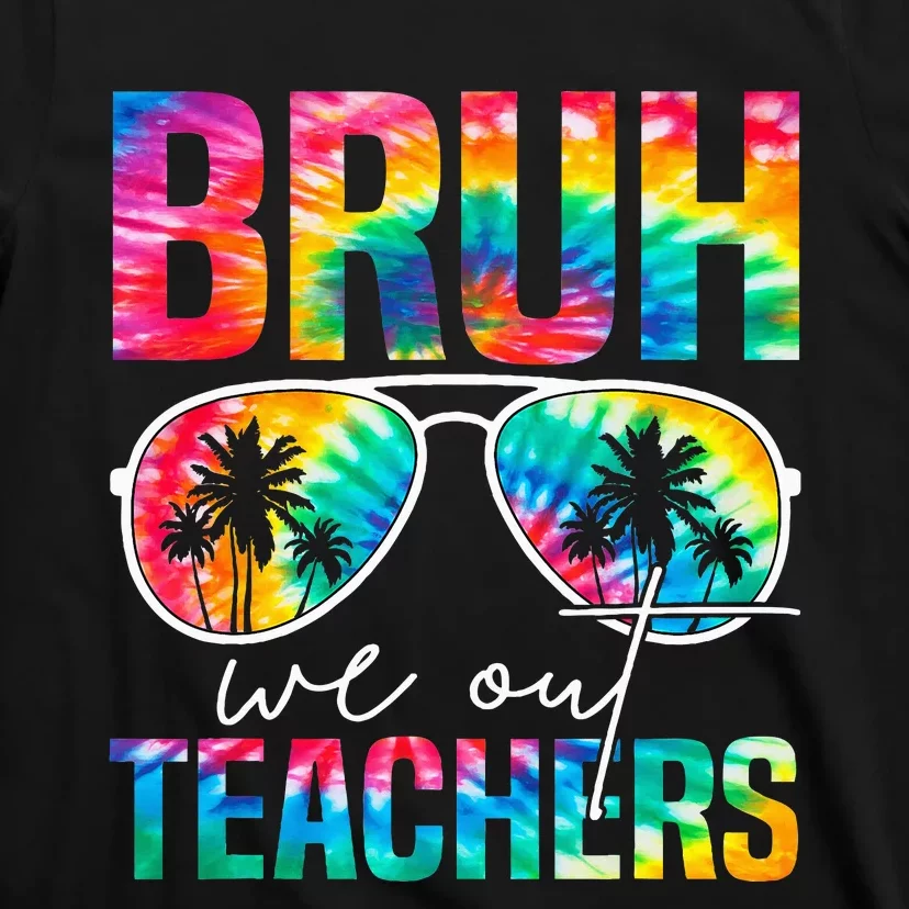 Bruh We Out Teachers Happy Last Day Of School Retro T-Shirt