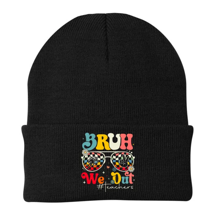 Bruh We Out Teachers Knit Cap Winter Beanie