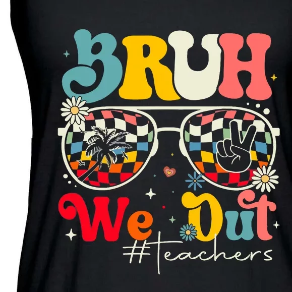 Bruh We Out Teachers Ladies Essential Flowy Tank