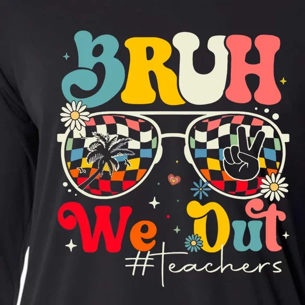 Bruh We Out Teachers Cooling Performance Long Sleeve Crew