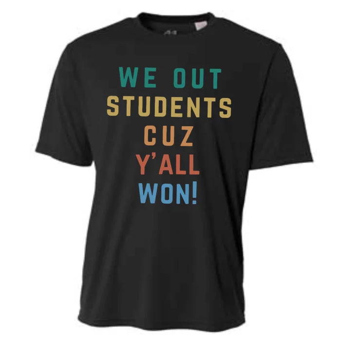 Bruh We Out Teacher YAll Won Cooling Performance Crew T-Shirt