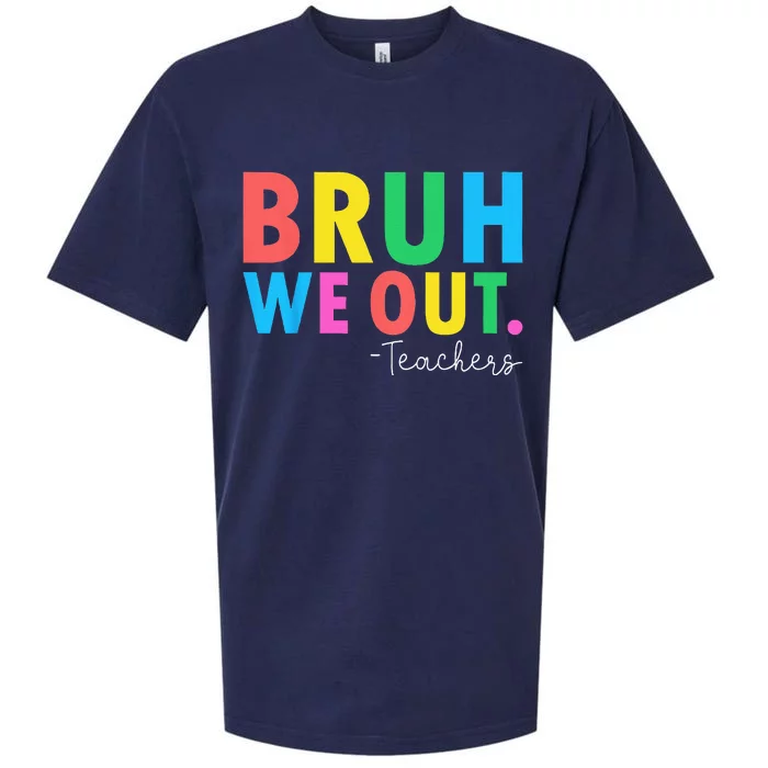 Bruh We Out Teachers Summer Last Day Of School Sueded Cloud Jersey T-Shirt