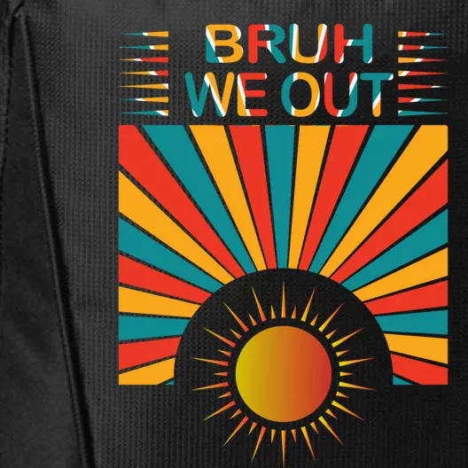 Bruh We Out Funny Gift City Backpack