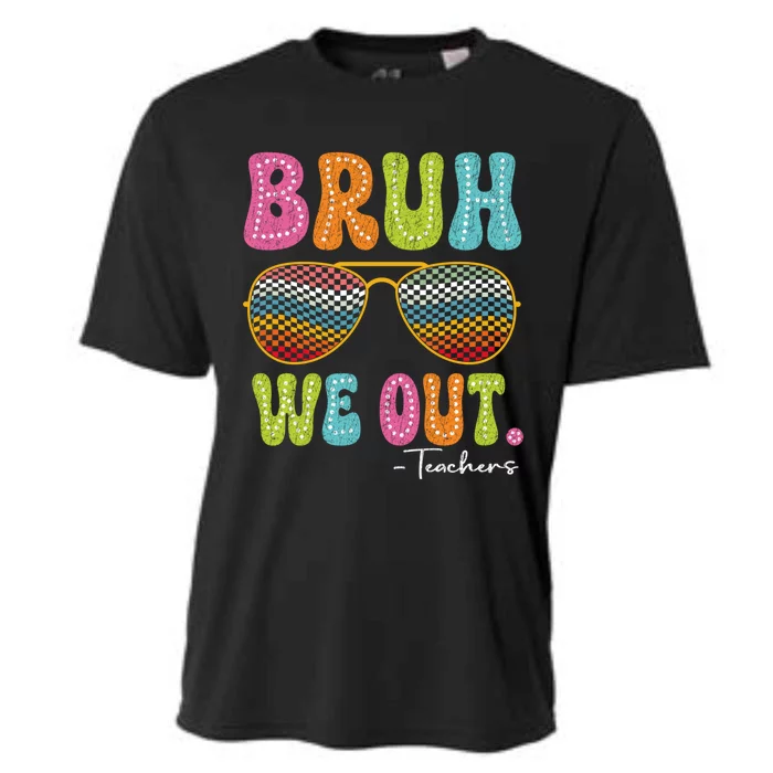 Bruh We Out Teachers Funny Cute End Of School Year Teacher Gift Cooling Performance Crew T-Shirt