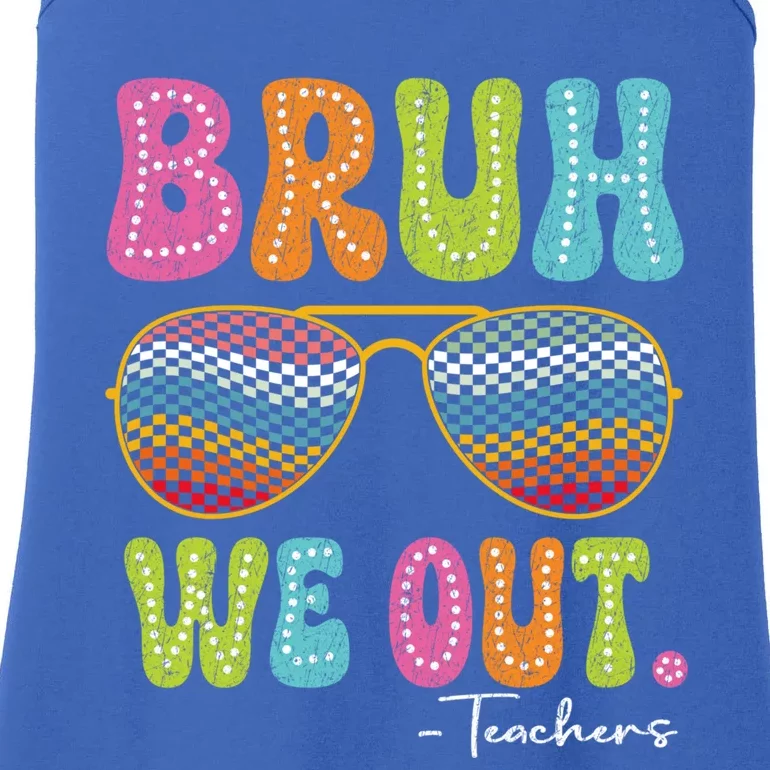 Bruh We Out Teachers Funny Cute End Of School Year Teacher Gift Ladies Essential Tank