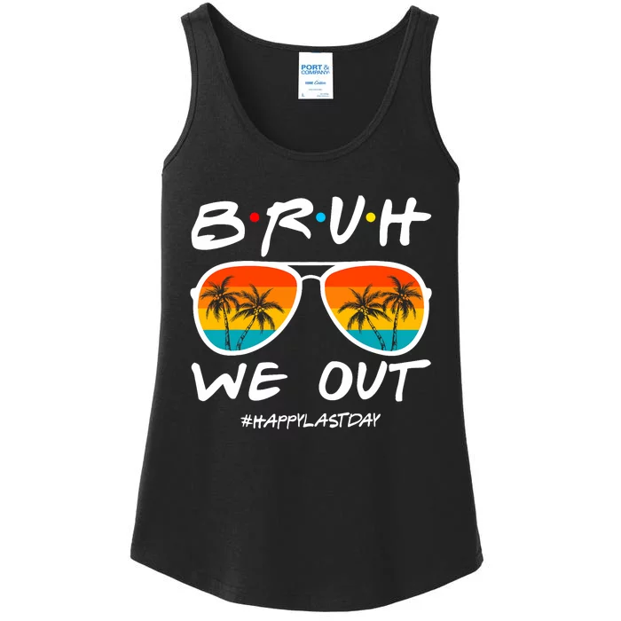 Bruh We Out Happy Last Day Of School Teacher Boy Girl Summer Ladies Essential Tank