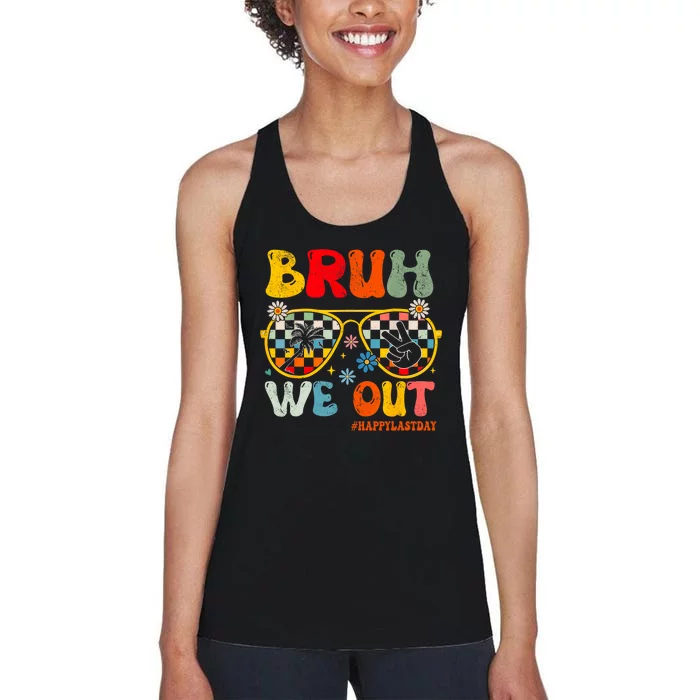 Bruh We Out Happy Last Day Of School Teacher Student Summer Women's Racerback Tank