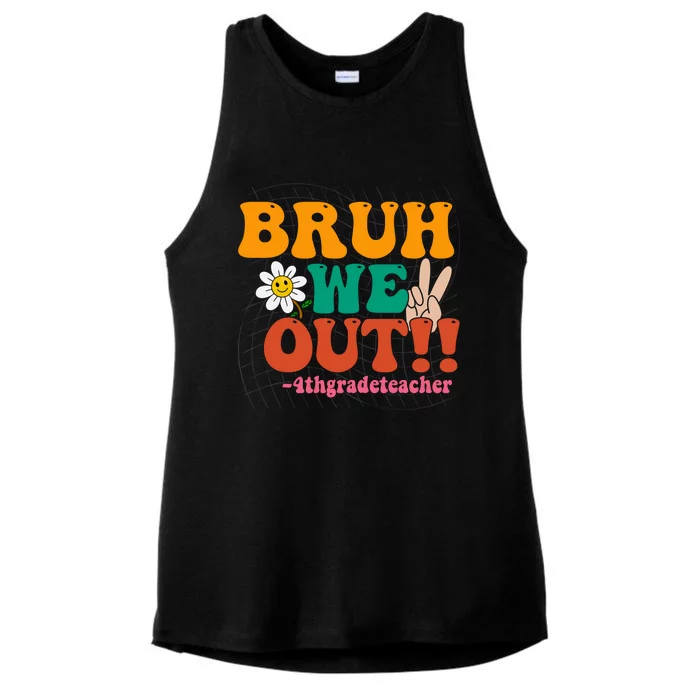 Bruh We Out Teachers Summer Last Day Of School 4Th Grade Gift Ladies Tri-Blend Wicking Tank