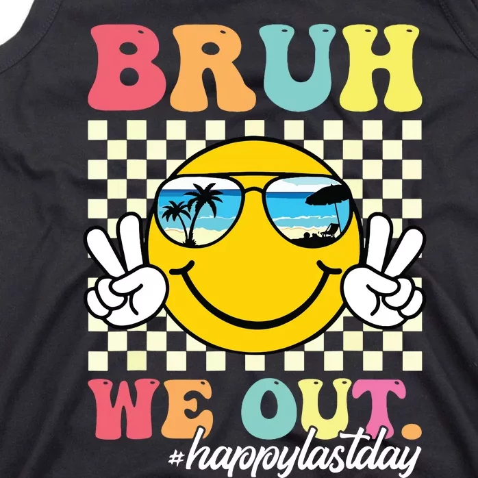 Bruh We Out Happy Last Day Of School Teacher Boy Girl Summer Tank Top