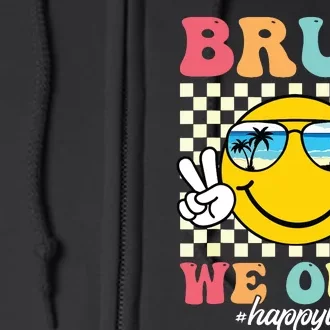 Bruh We Out Happy Last Day Of School Teacher Boy Girl Summer Full Zip Hoodie