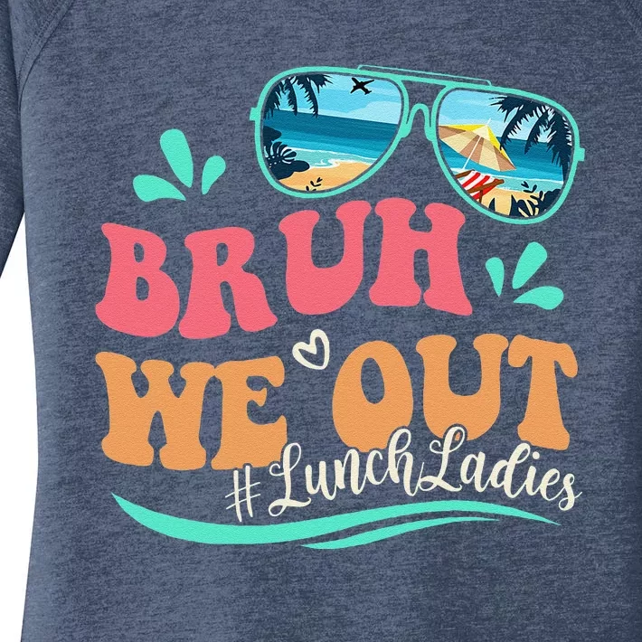 Bruh We Out Funny Last Day Of School Lunch Lady Summer Women's Perfect Tri Tunic Long Sleeve Shirt