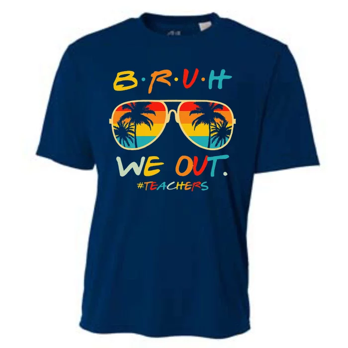 Bruh We Out Happy Last Day Of School Teacher Boy Girl Summer Cooling Performance Crew T-Shirt