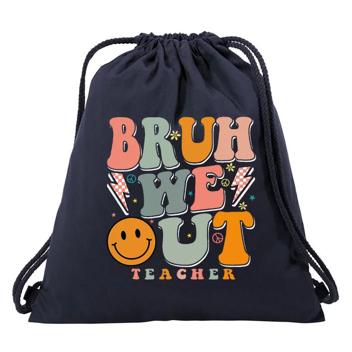 Bruh We Out Happy Last Day Of School Teacher Boy Girl Cute Drawstring Bag