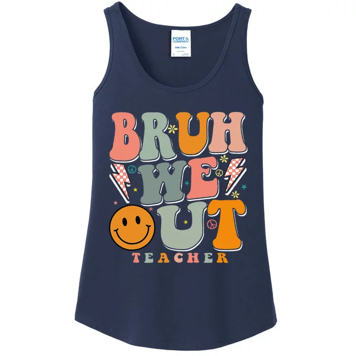 Bruh We Out Happy Last Day Of School Teacher Boy Girl Cute Ladies Essential Tank