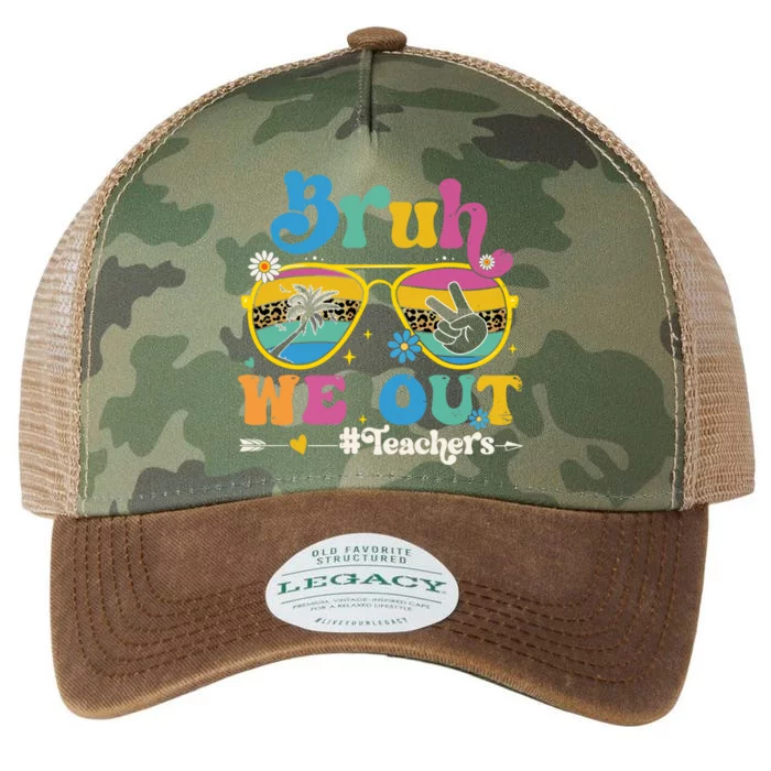 Bruh We Out Teachers End Of School Year Teacher Summer Legacy Tie Dye Trucker Hat