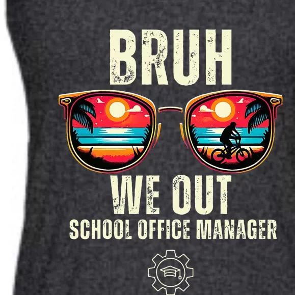 Bruh We Out Office Manager Teachers Happy Last Day Of School Ladies Essential Flowy Tank