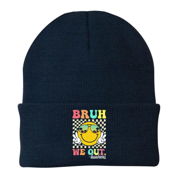 Bruh We Out Happy Last Day Of School Teacher Student Summer Knit Cap Winter Beanie