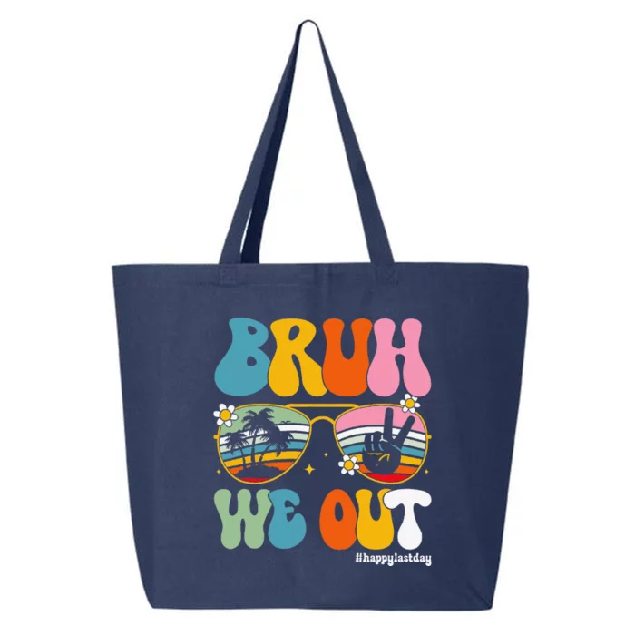 Bruh We Out Happy Last Day Of School Teacher Student Summer 25L Jumbo Tote